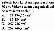 Volume Sebuah Bola Adalah 38808 Cm Panjang Diameternya Adalah